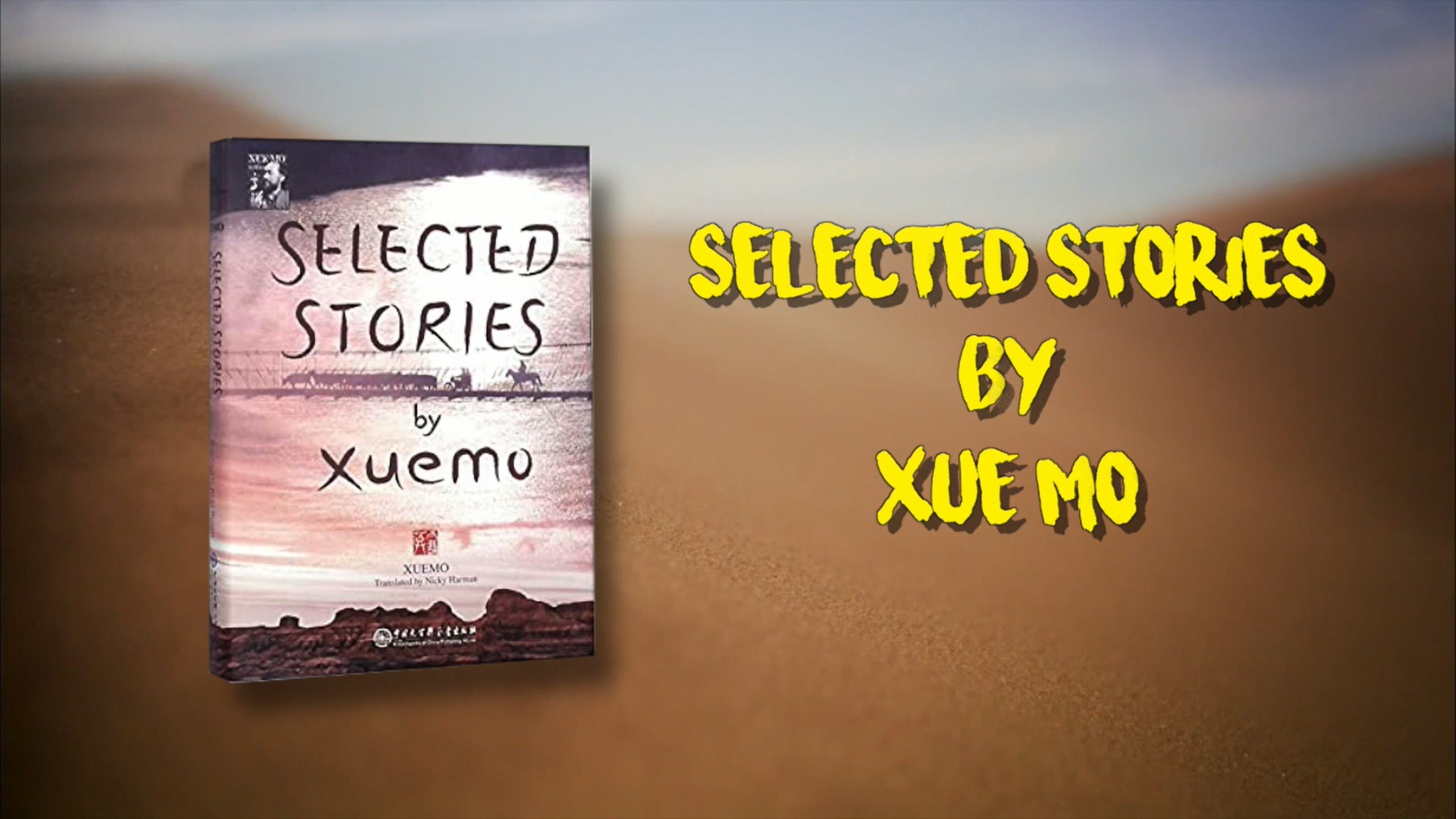 Selected Stories by Xuemo